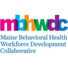 Maine Behavioral Health Workforce Development Collaborative (MBHWDC) (2013–2018)